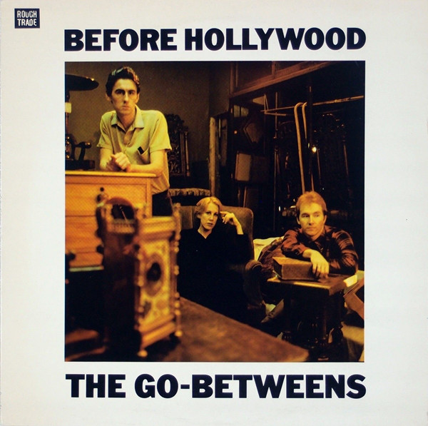 The Go-Betweens: Before Hollywood (1983)